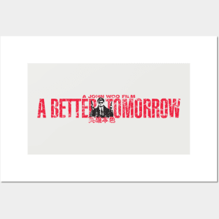 A Better Tomorrow Posters and Art